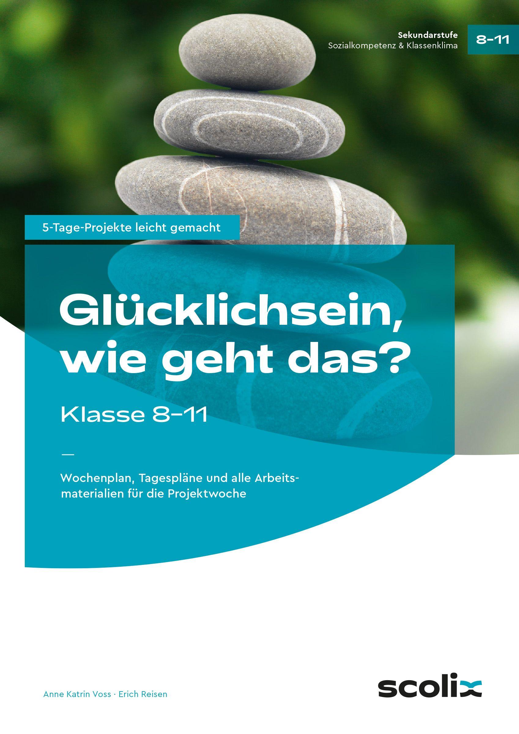 Vorderes Coverbild Glücklichsein, wie geht das? - Klasse 8-11