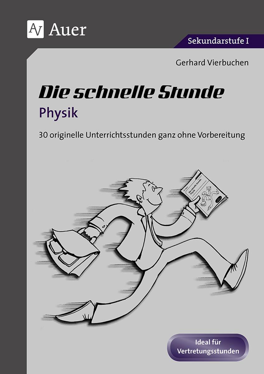 Vorderes Coverbild Die Schnelle Stunde Physik