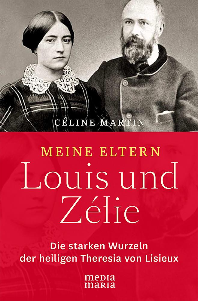 Vorderes Coverbild Meine Eltern Louis und Zélie