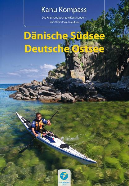 Vorderes Coverbild Kanu Kompass Dänische Südsee, Deutsche Ostsee