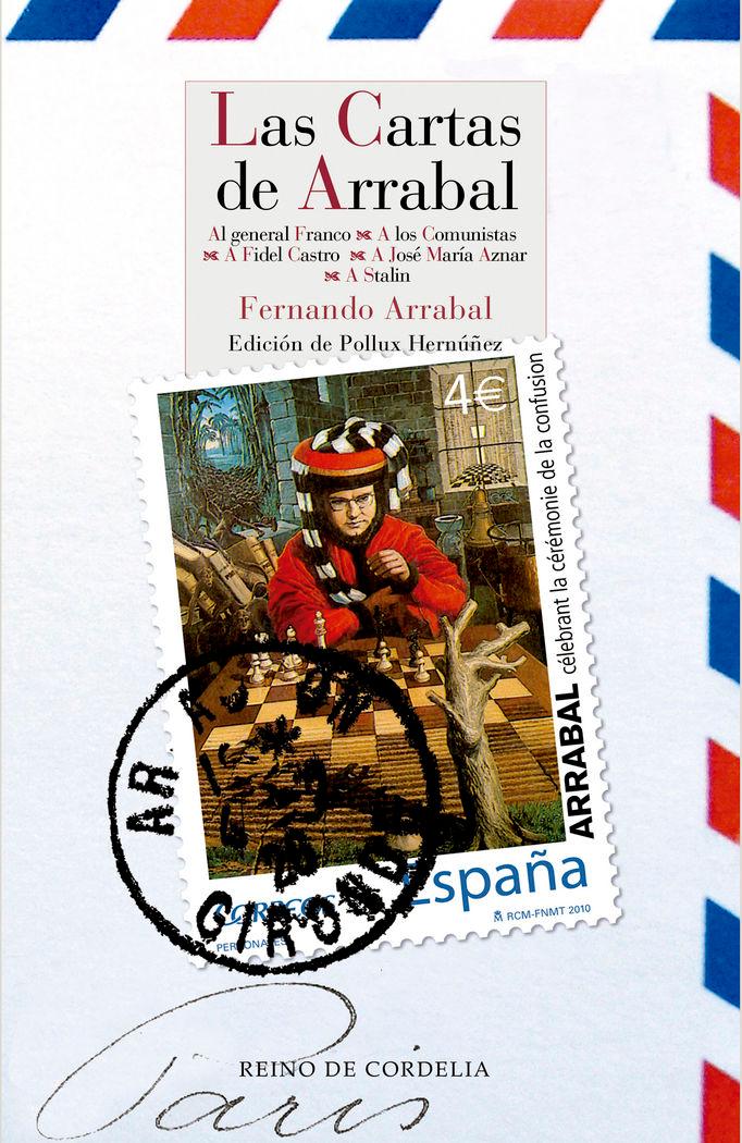 Vorderes Coverbild LAS CARTAS DE ARRABAL : Al general Franco ? A los comunistas ? A Fidel Castro ? A José María Aznar ? A Stalin
