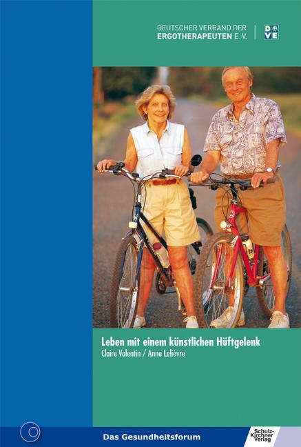 Vorderes Coverbild Leben mit einem künstlichen Hüftgelenk