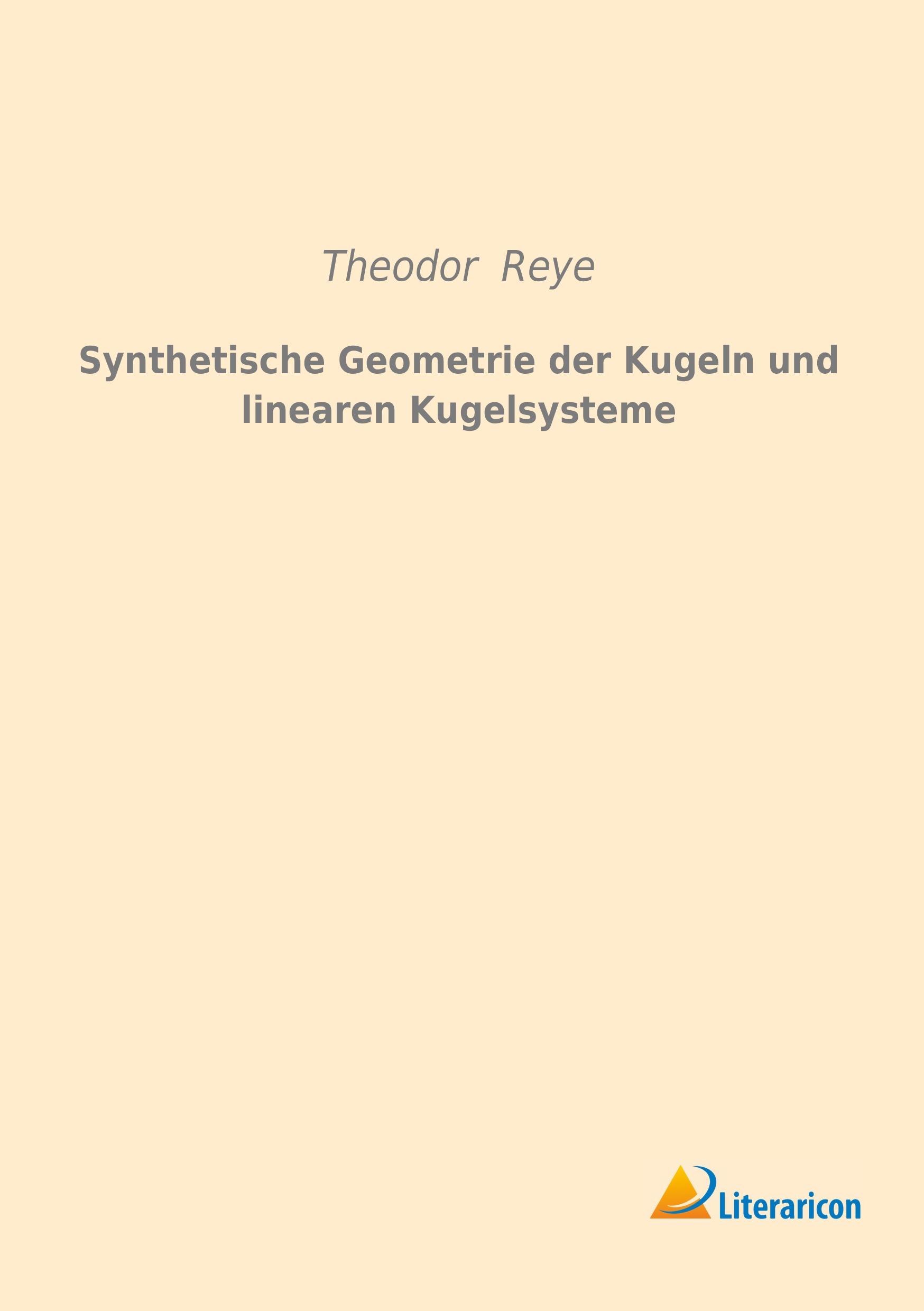 Vorderes Coverbild Synthetische Geometrie der Kugeln und linearen Kugelsysteme