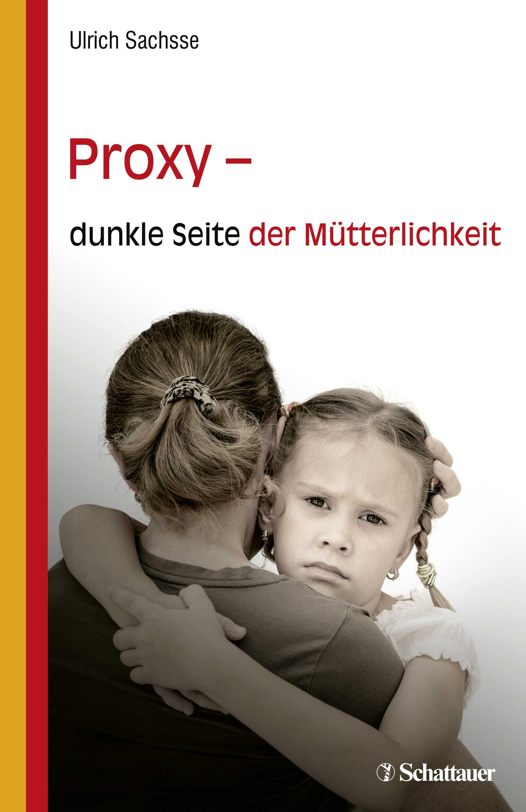 Vorderes Coverbild Proxy - dunkle Seite der Mütterlichkeit