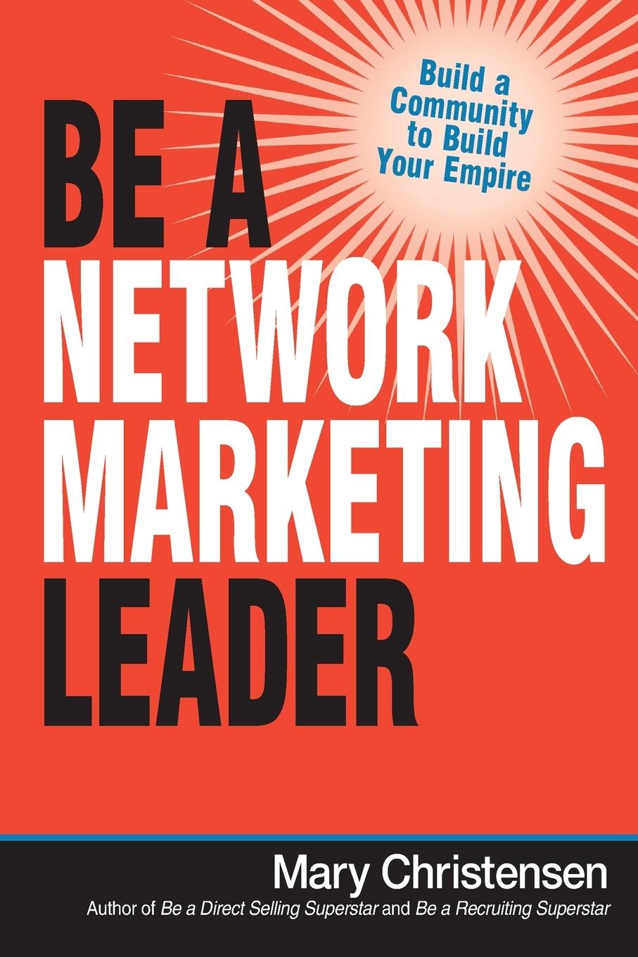 Vorderes Coverbild Be a Network Marketing Leader