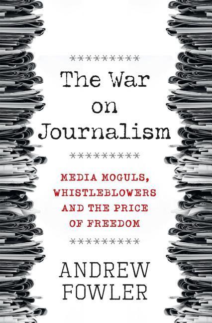 Vorderes Coverbild The War on Journalism