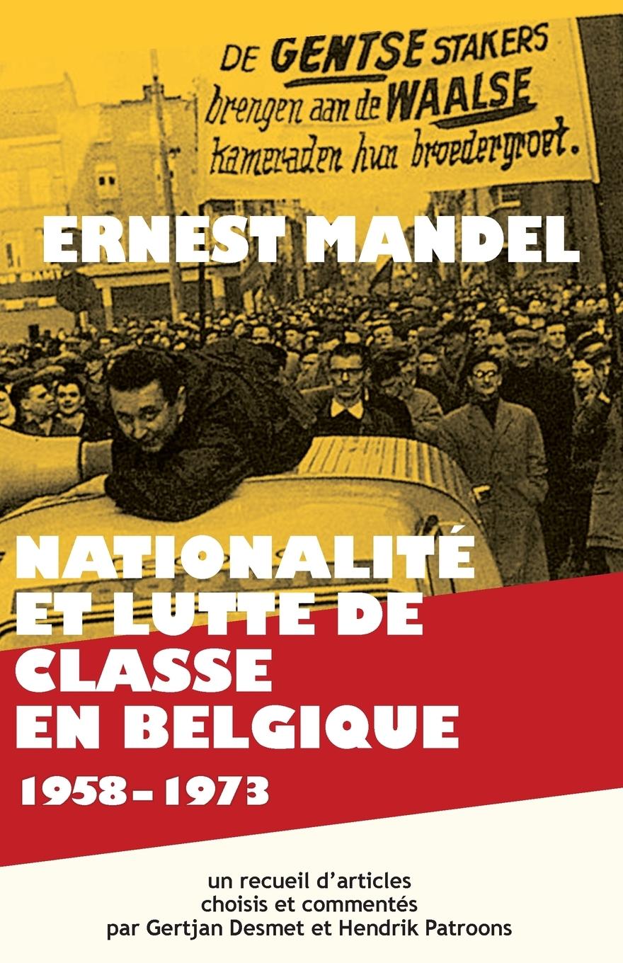 Vorderes Coverbild Nationalité et Lutte de Classe en Belgique 1958-1973