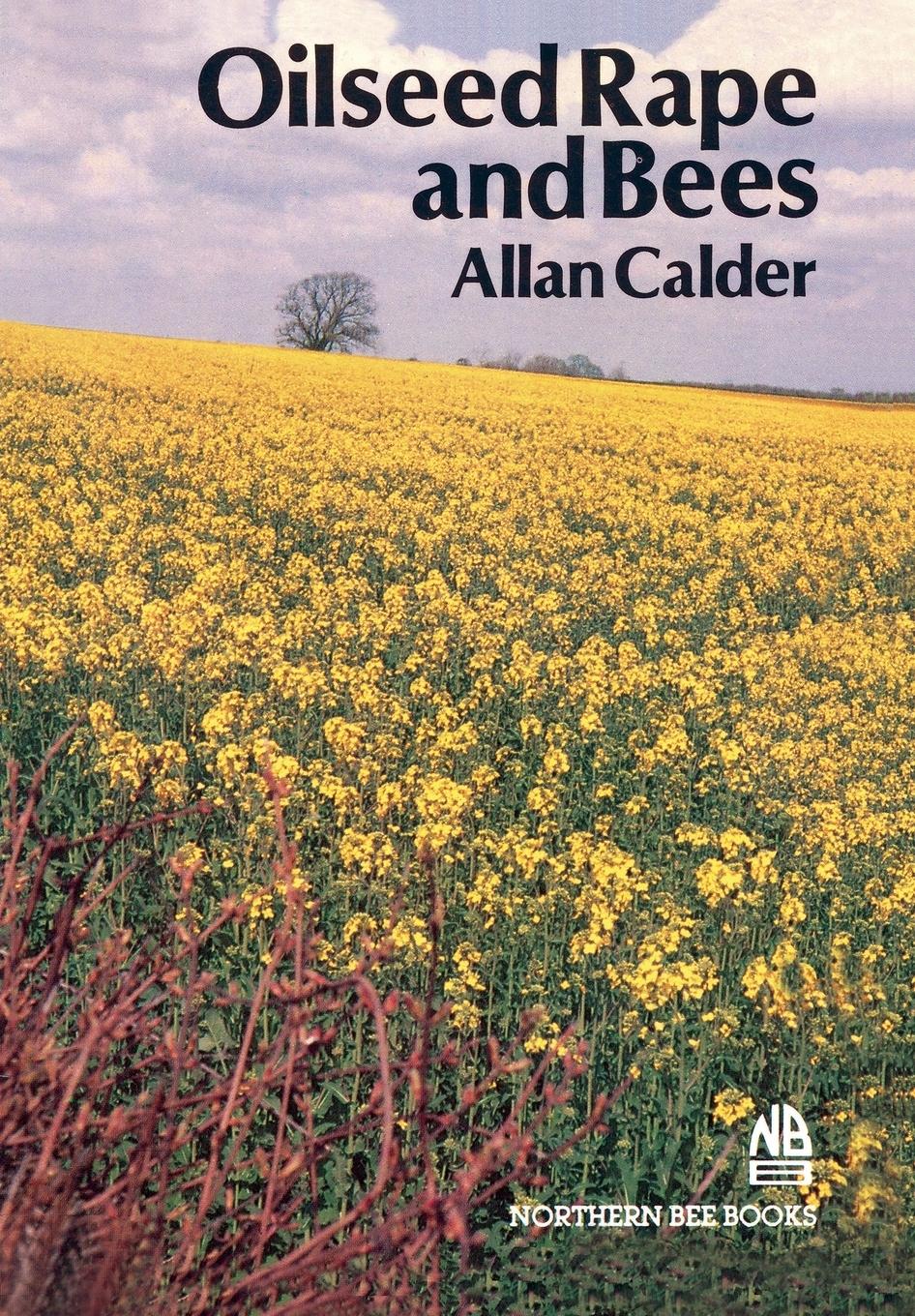 Vorderes Coverbild Oilseed Rape and Bees