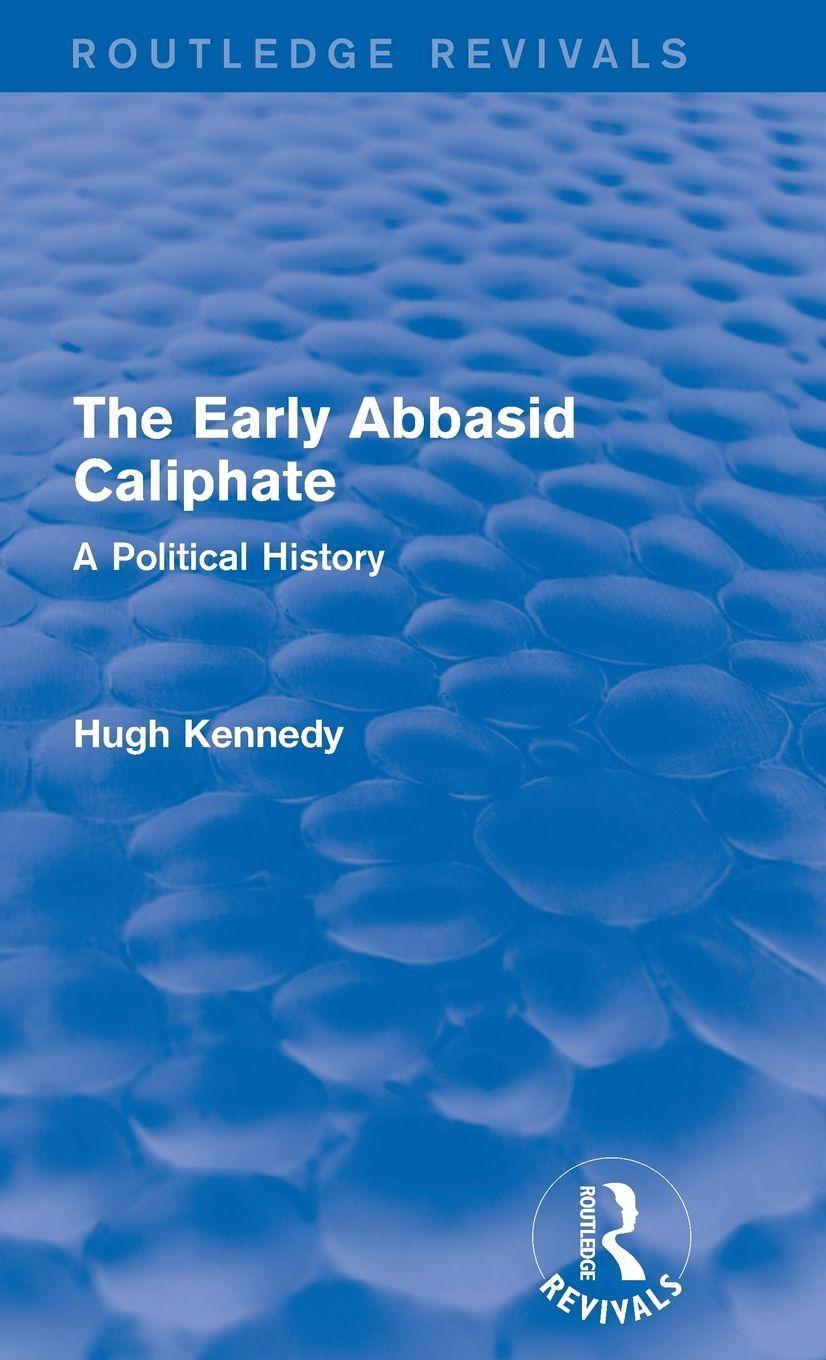 Vorderes Coverbild The Early Abbasid Caliphate