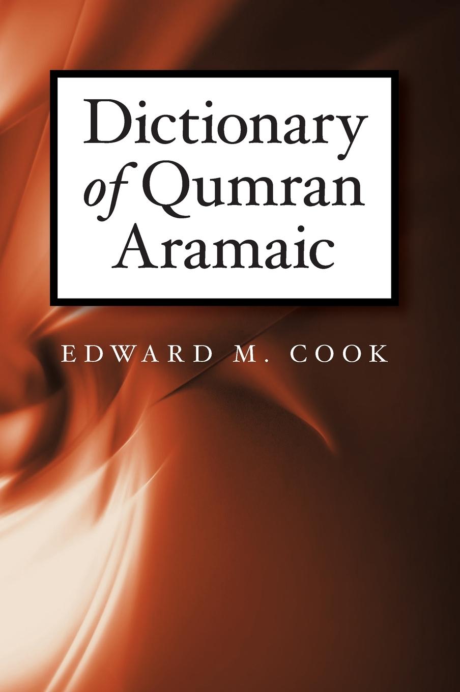 Vorderes Coverbild Dictionary of Qumran Aramaic