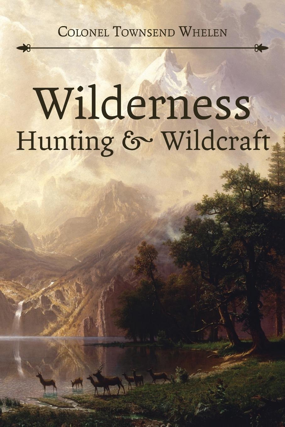 Vorderes Coverbild Wilderness Hunting and Wildcraft