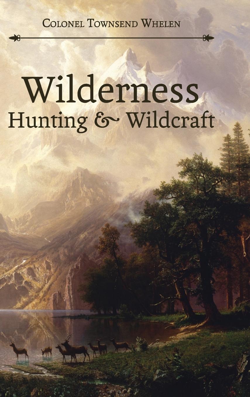Vorderes Coverbild Wilderness Hunting and Wildcraft