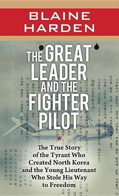 Vorderes Coverbild The Great Leader and the Fighter Pilot