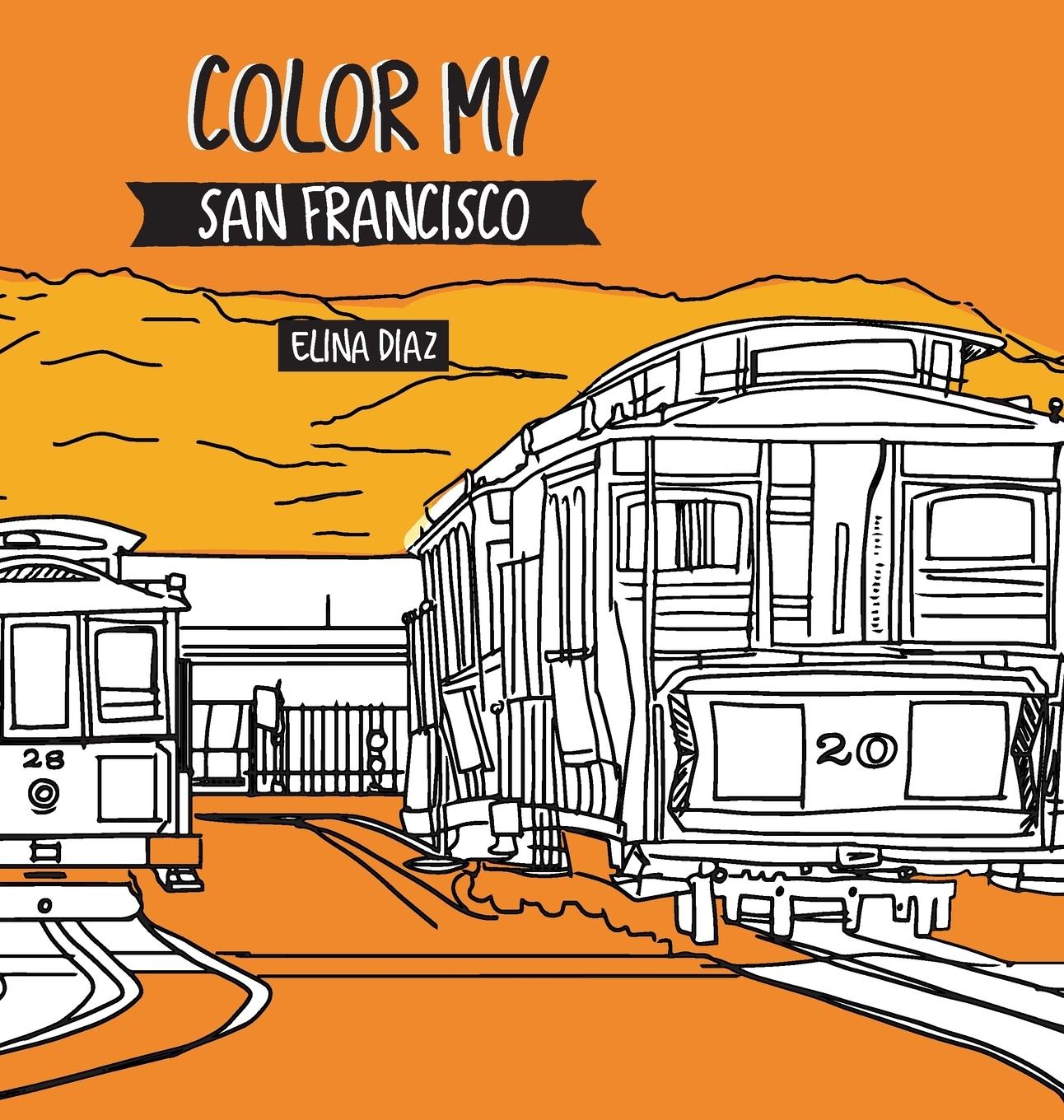 Vorderes Coverbild Color My San Francisco