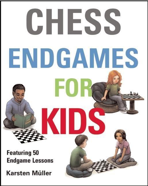 Vorderes Coverbild Chess Endgames for Kids