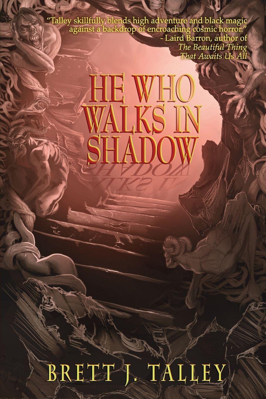 Vorderes Coverbild He Who Walks in Shadow