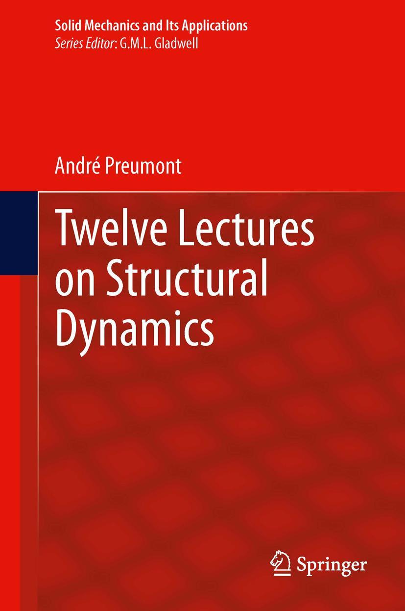 Vorderes Coverbild Twelve Lectures on Structural Dynamics