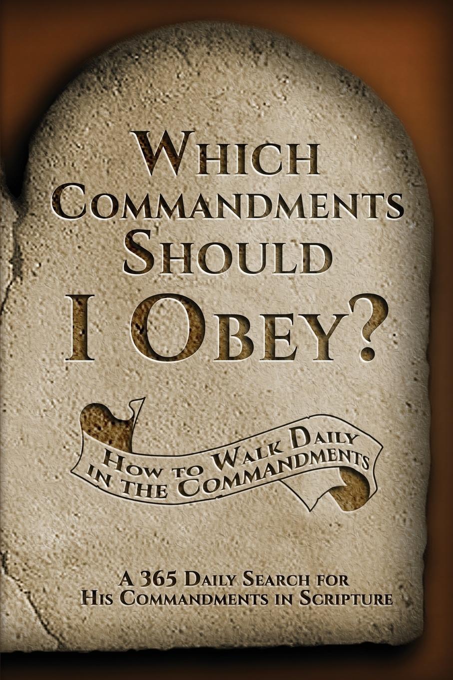 Vorderes Coverbild Which Commandments Should I Obey?