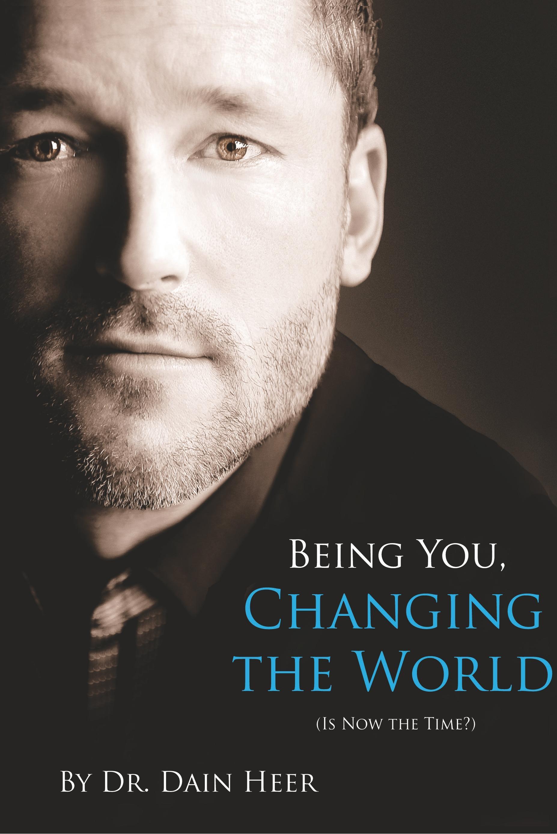 Vorderes Coverbild Being You, Changing the World