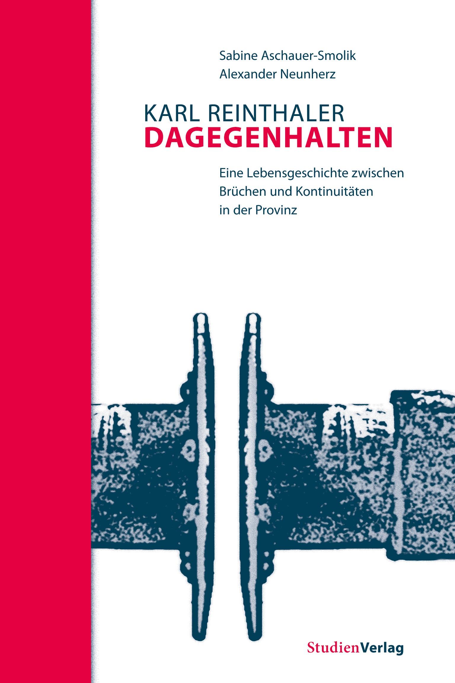 Vorderes Coverbild Karl Reinthaler. Dagegenhalten