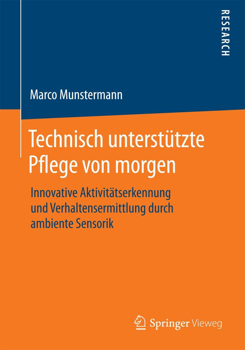 Vorderes Coverbild Technisch unterstützte Pflege von morgen