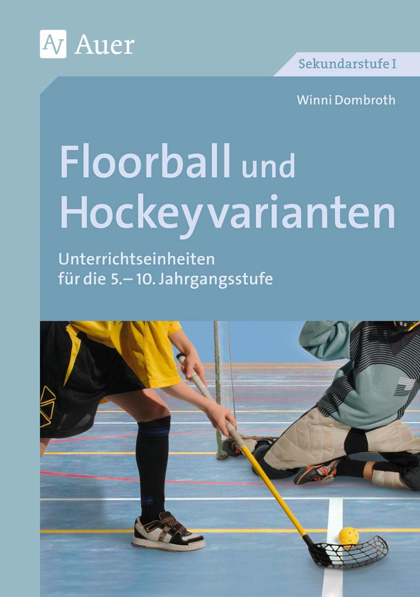 Vorderes Coverbild Floorball und Hockeyvarianten
