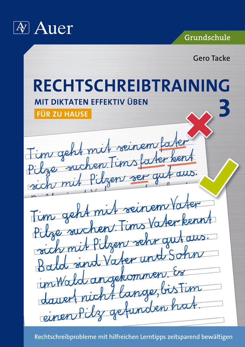 Vorderes Coverbild Rechtschreibtraining: Mit Diktaten effektiv üben 3