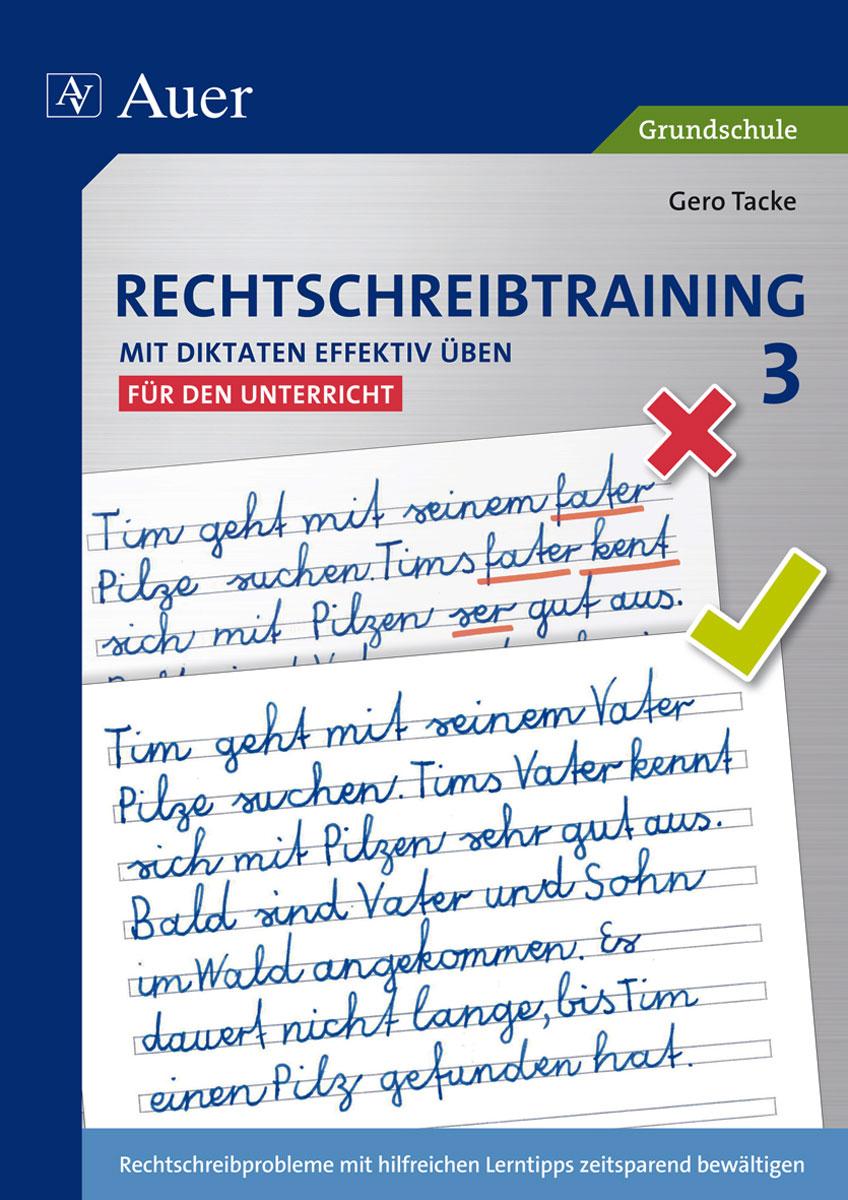 Vorderes Coverbild Rechtschreibtraining: Mit Diktaten effektiv üben 3