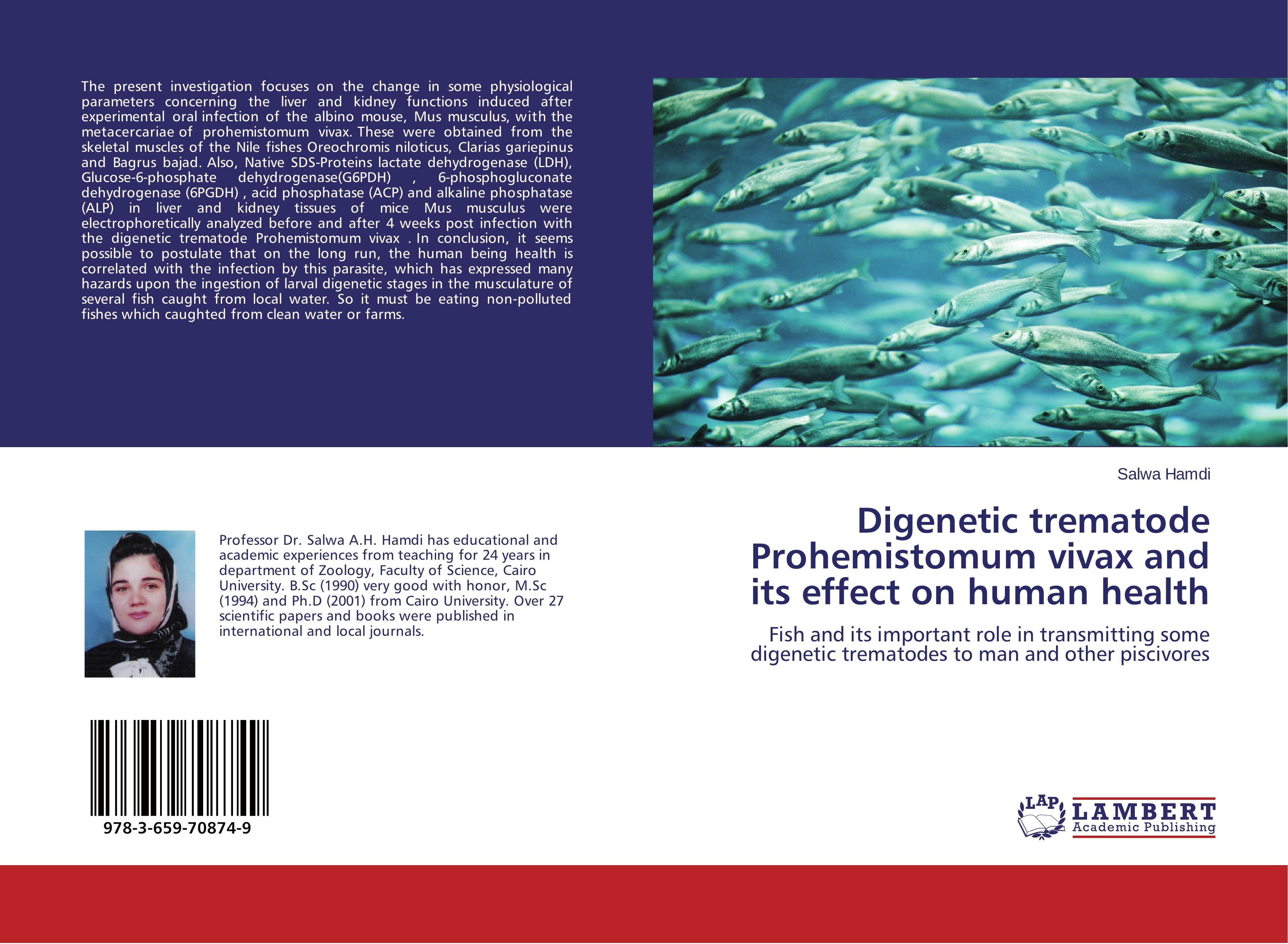 Vorderes Coverbild Digenetic trematode Prohemistomum vivax and its effect on human health