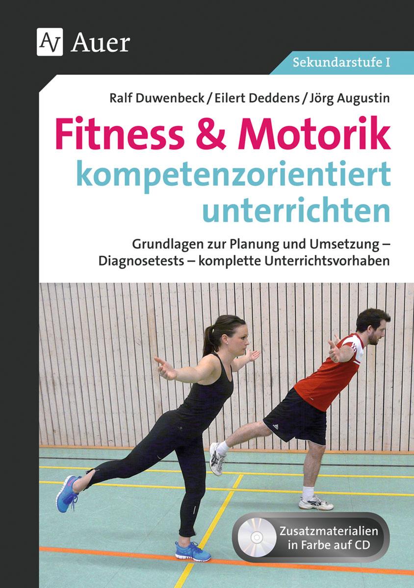 Vorderes Coverbild Fitness & Motorik kompetenzorientiert unterrichten