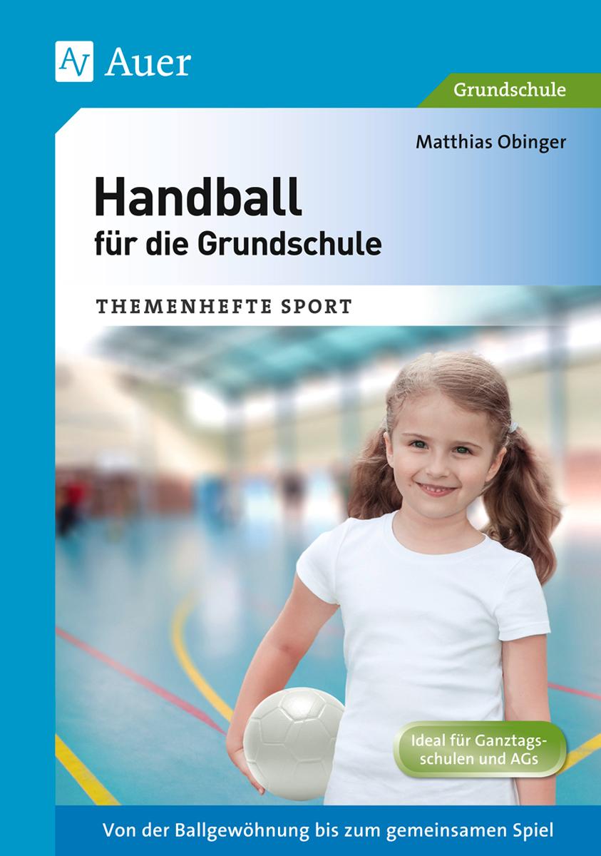 Vorderes Coverbild Handball für die Grundschule