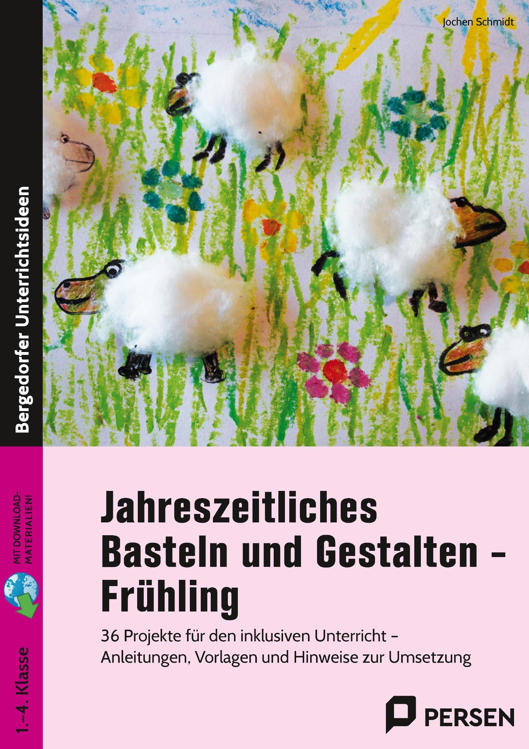 Vorderes Coverbild Jahreszeitliches Basteln und Gestalten - Frühling