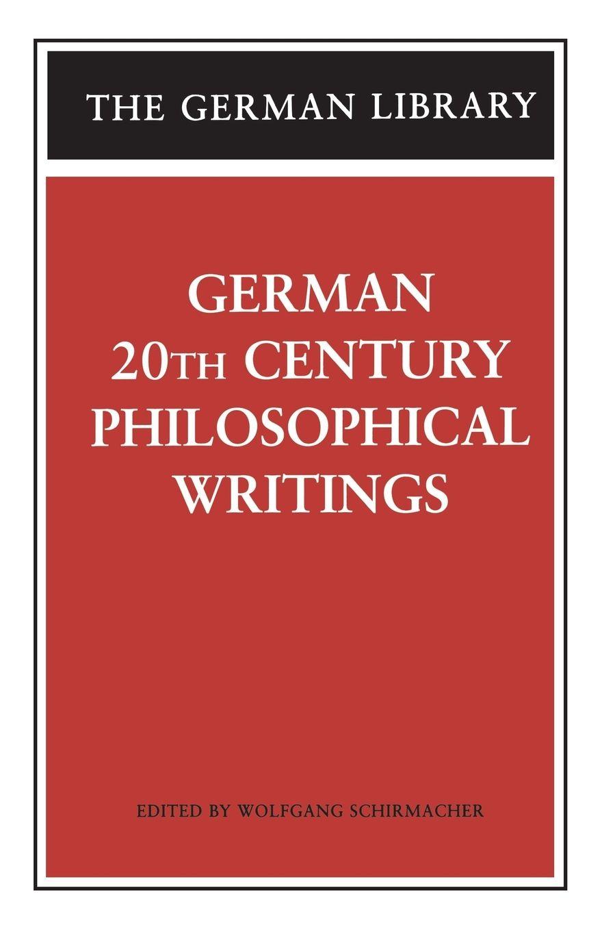 Vorderes Coverbild German 20th Century Philosophical Writings