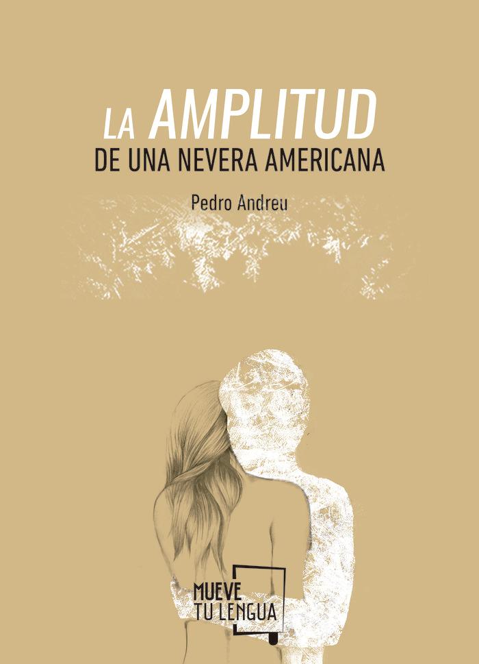Vorderes Coverbild La amplitud de una nevera americana