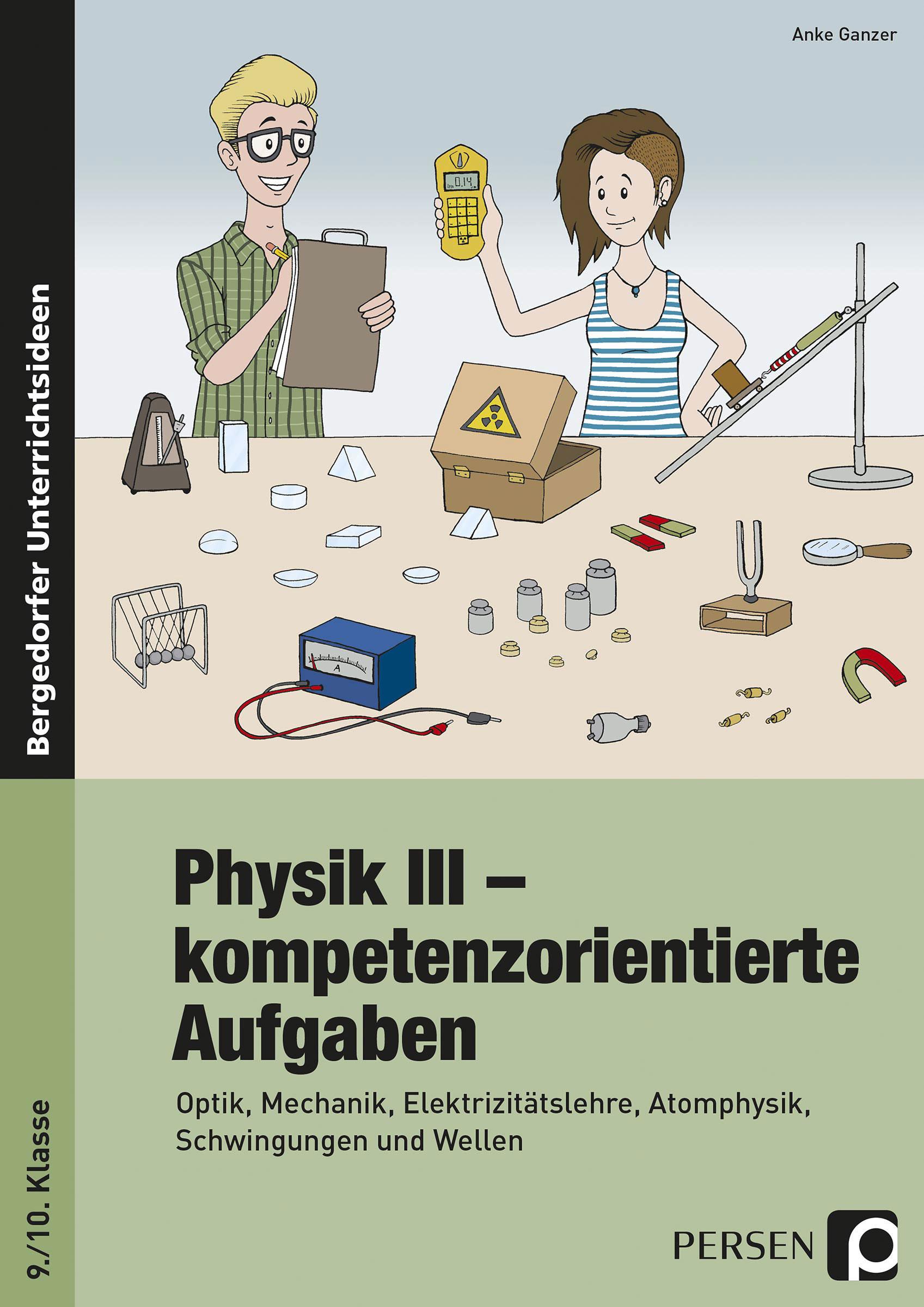 Vorderes Coverbild Physik III - kompetenzorientierte Aufgaben