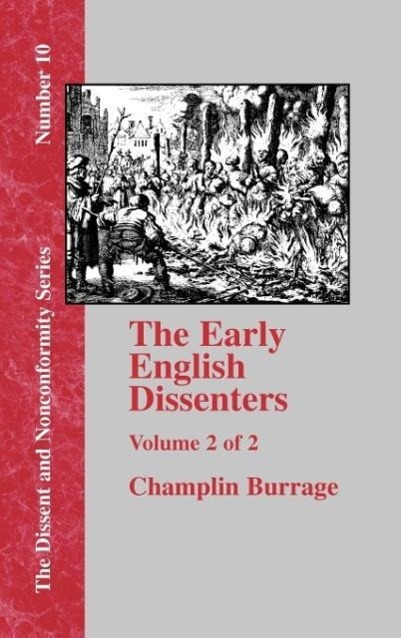 Vorderes Coverbild The Early English Dissenters In the Light of Recent Research (1550-1641) - Vol. 2