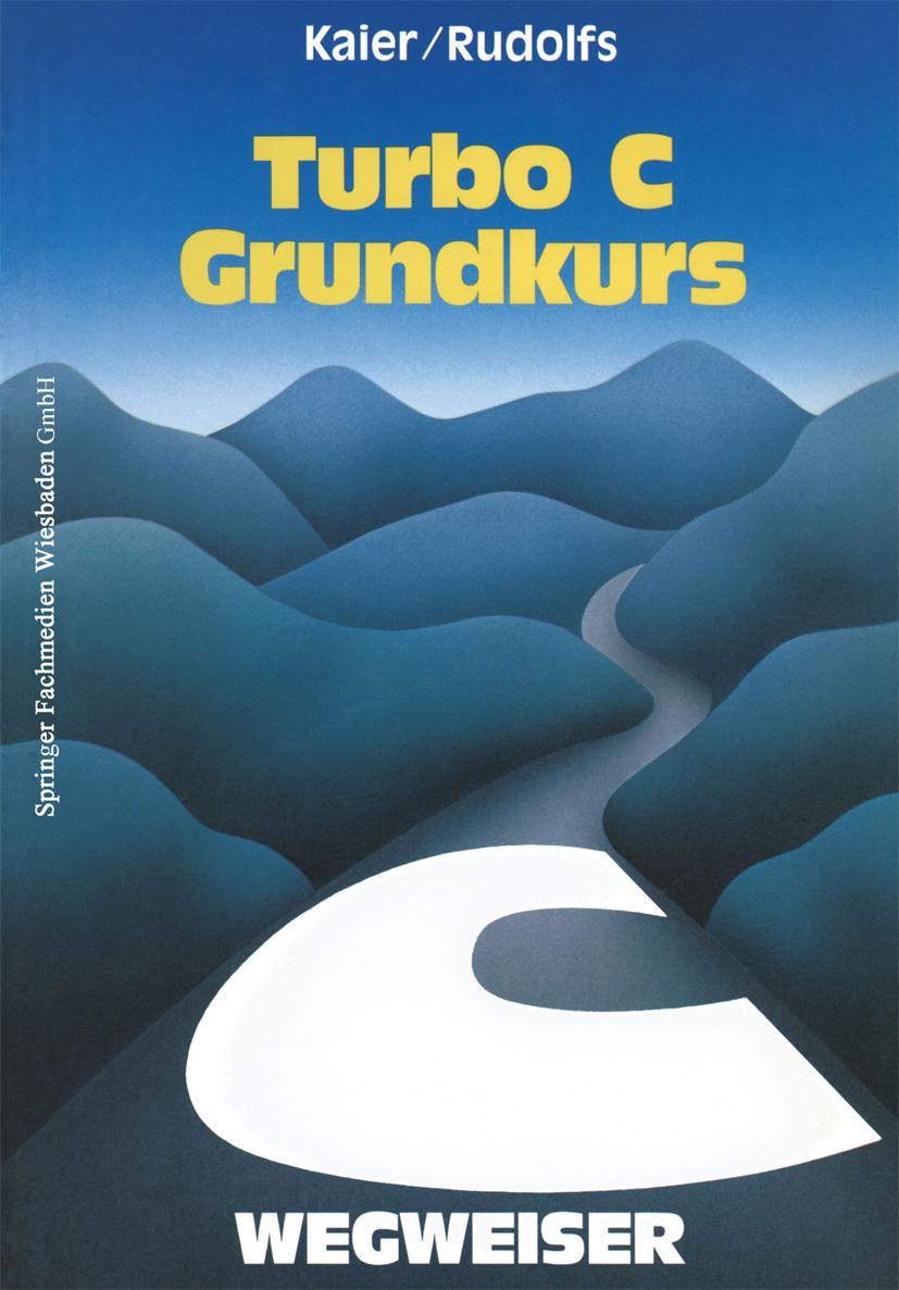 Vorderes Coverbild Turbo C-Wegweiser Grundkurs