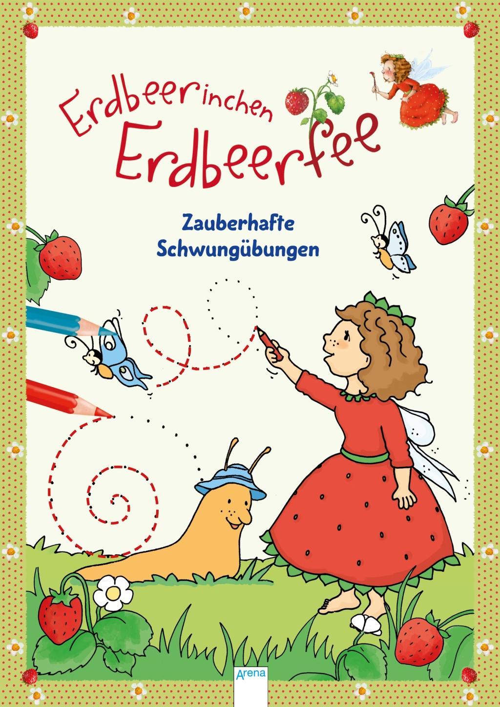 Vorderes Coverbild Erdbeerinchen Erdbeerfee. Zauberhafte Schwungübungen