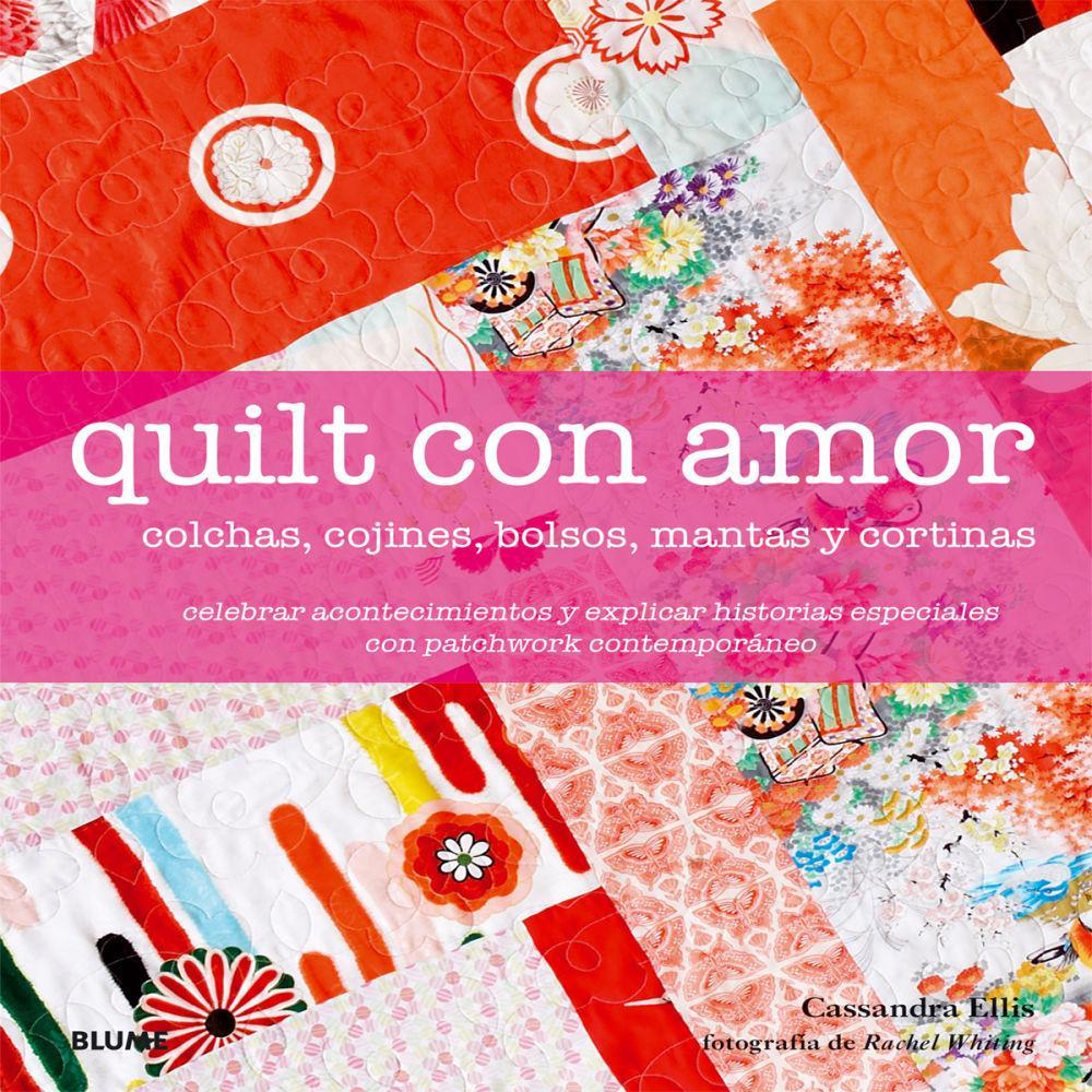 Vorderes Coverbild Quilt con amor : colchas, cojines, bolsos, mantas y cortinas