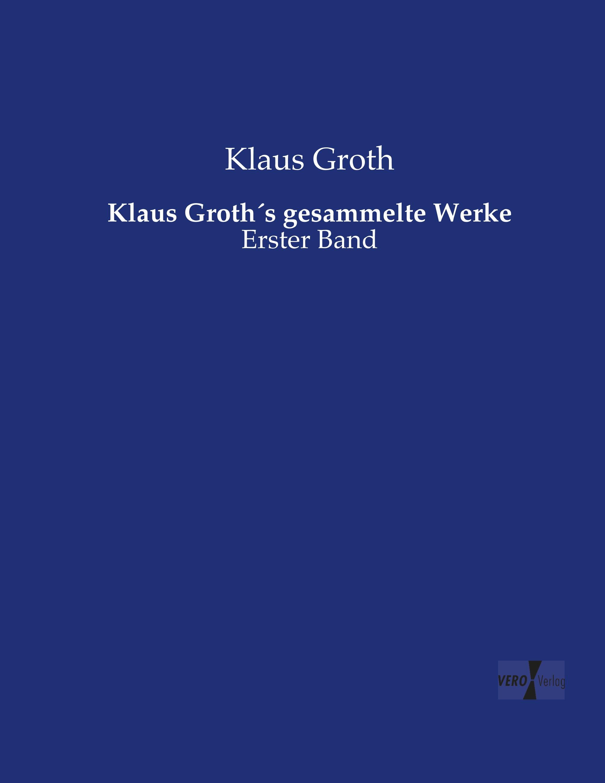 Vorderes Coverbild Klaus Groth´s gesammelte Werke