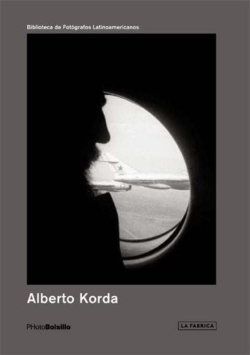 Vorderes Coverbild Alberto Korda: PHotoBolsillo