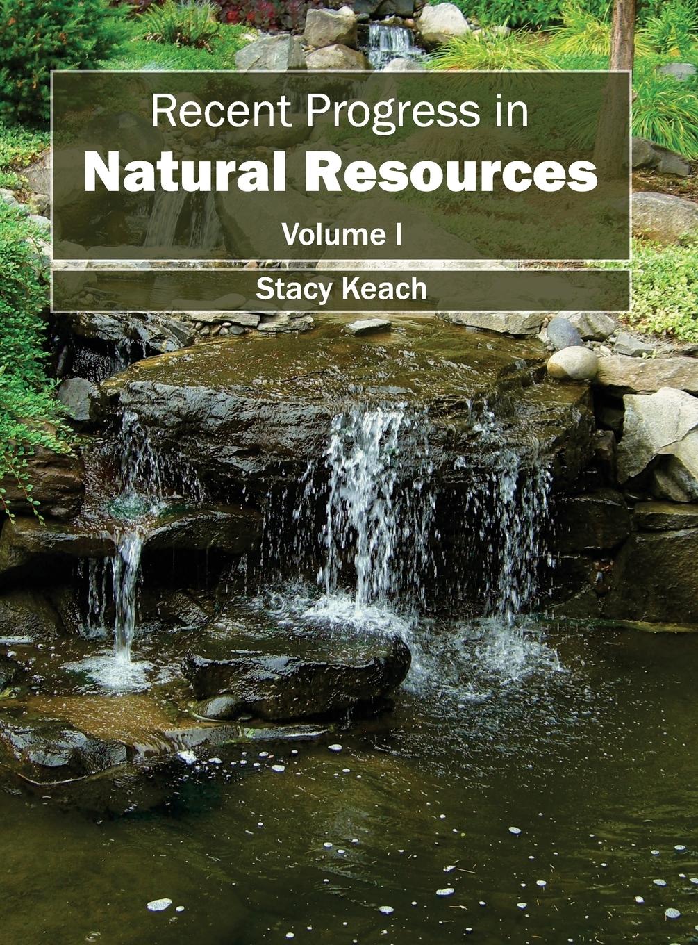 Vorderes Coverbild Recent Progress in Natural Resources