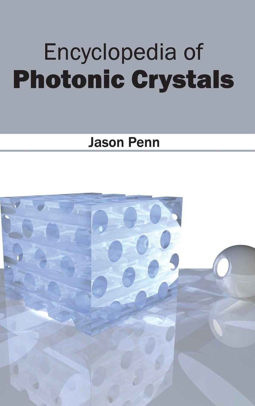 Vorderes Coverbild Encyclopedia of Photonic Crystals