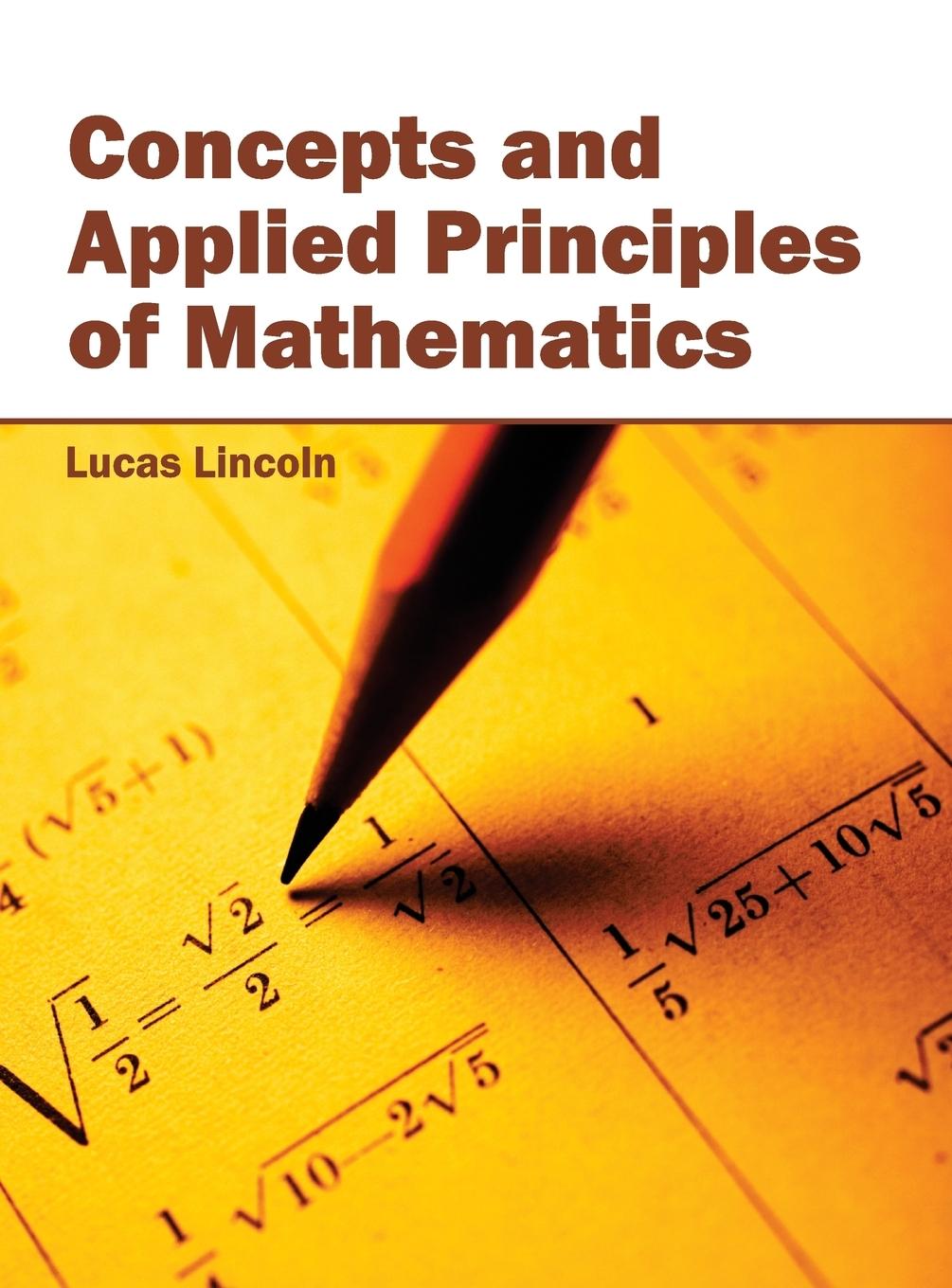 Vorderes Coverbild Concepts and Applied Principles of Mathematics