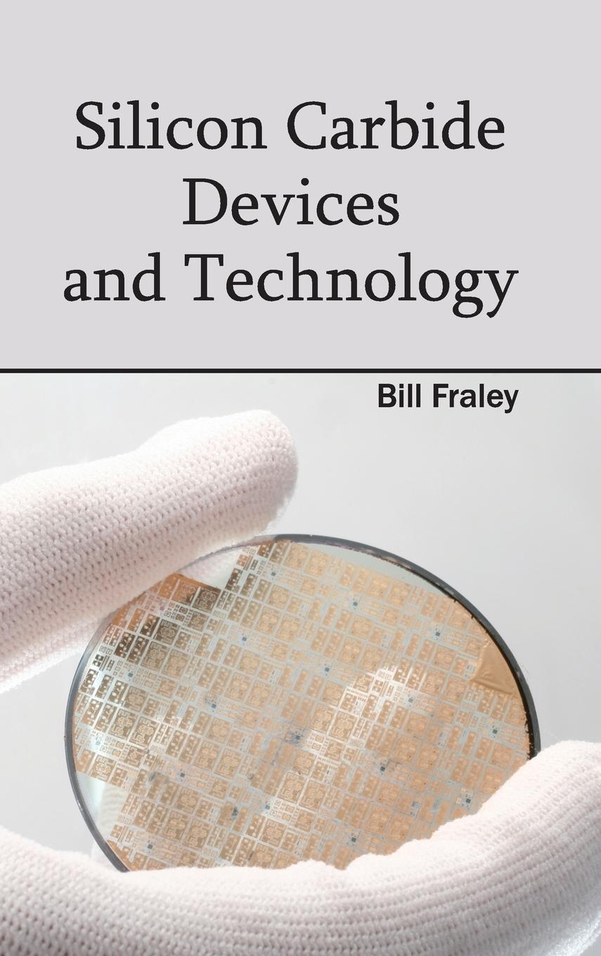 Vorderes Coverbild Silicon Carbide Devices and Technology