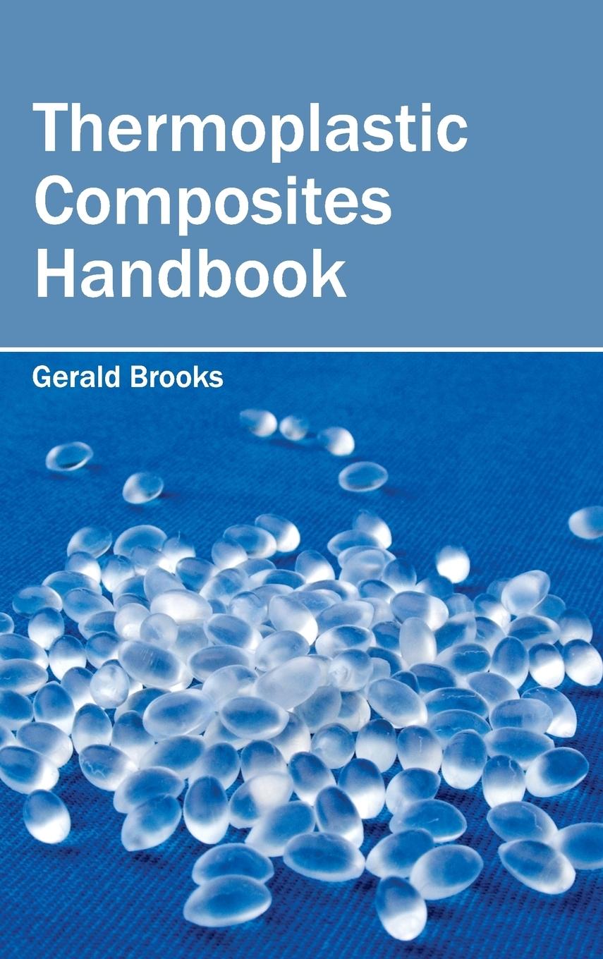 Vorderes Coverbild Thermoplastic Composites Handbook