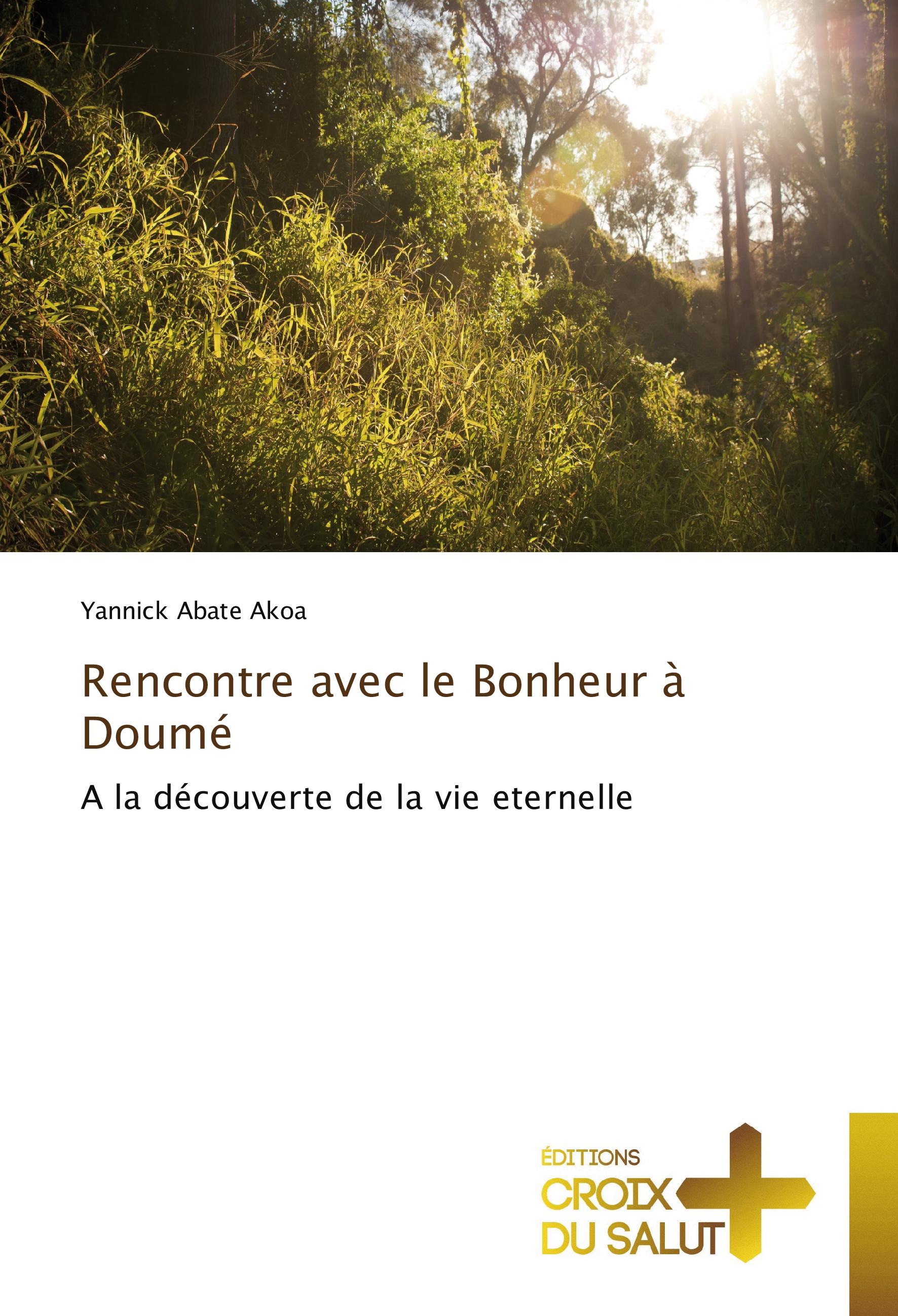 Vorderes Coverbild Rencontre avec le Bonheur à Doumé