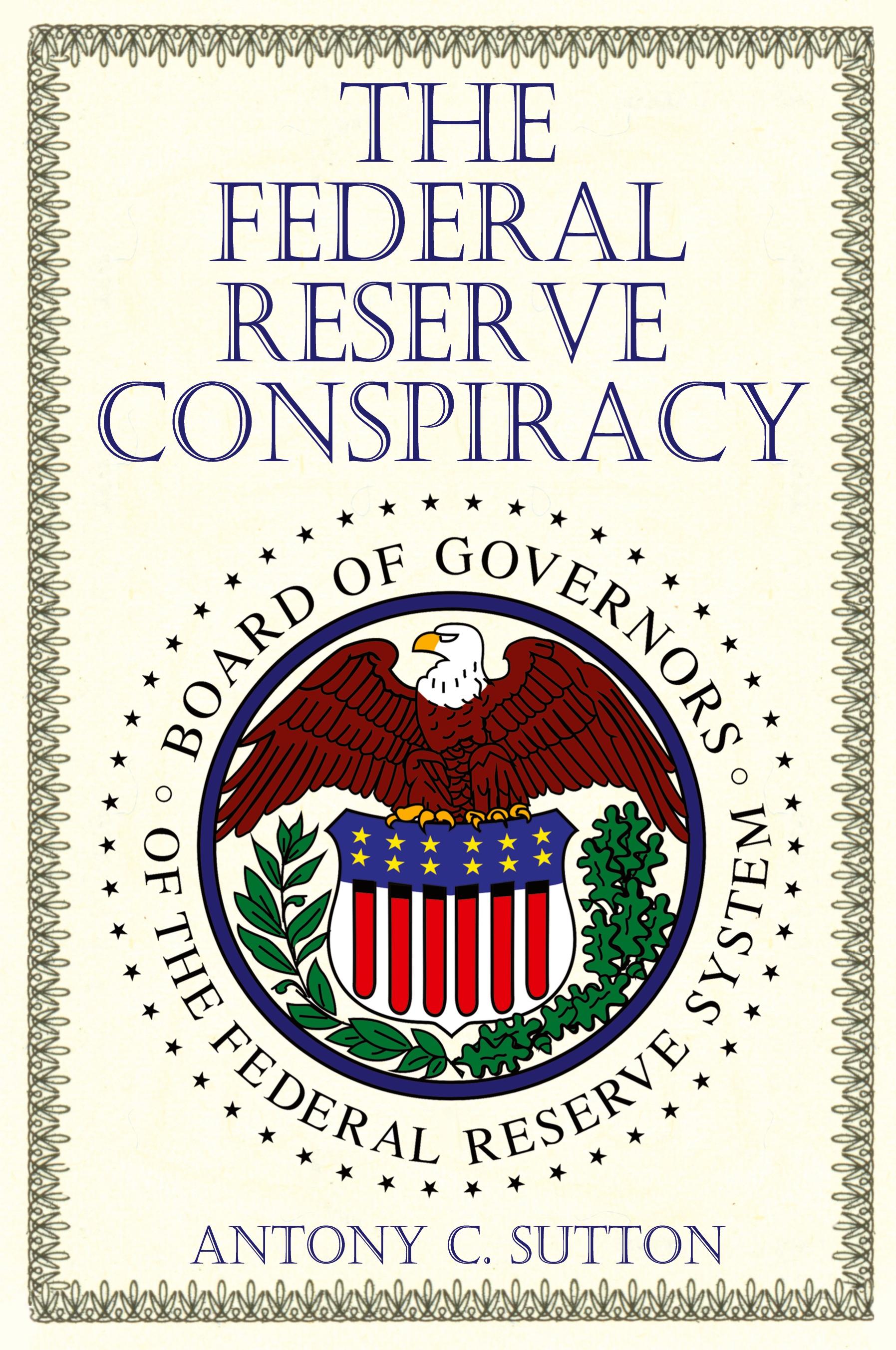 Vorderes Coverbild The Federal Reserve Conspiracy