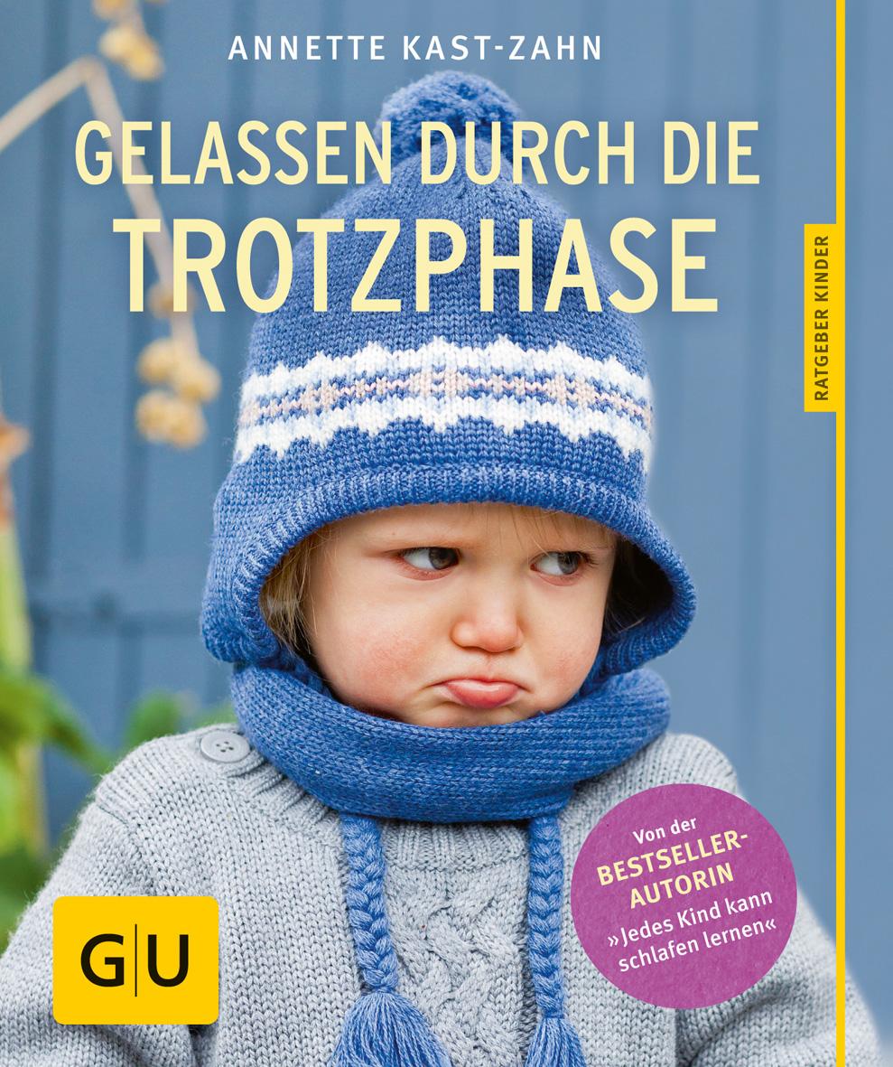 Vorderes Coverbild Gelassen durch die Trotzphase