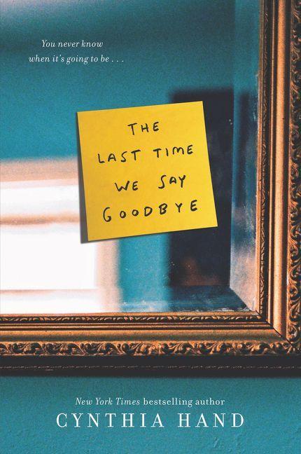 Vorderes Coverbild The Last Time We Say Goodbye